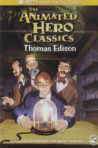 Animated Hero Classics: Thomas Edison - Poster
