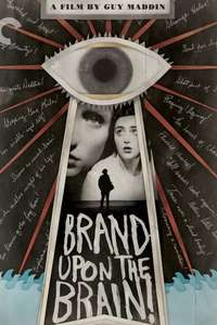 Brand Upon the Brain! - Poster