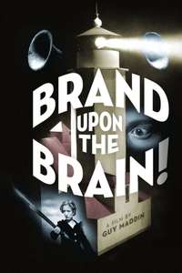 Brand Upon the Brain! - Poster