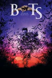 Bats: Human Harvest - Poster