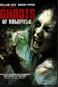 Ghosts of Goldfield - Poster