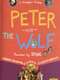 Peter and the Wolf: A Prokofiev Fantasy