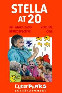 Stella at 20: An Atari 2600 Retrospective - Vol. 1 - Poster