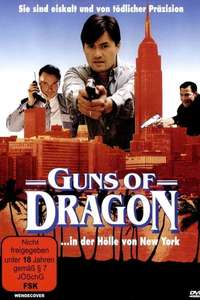 Guns of Dragon - Poster