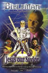 Bibleman: Jesus Our Savior - Poster