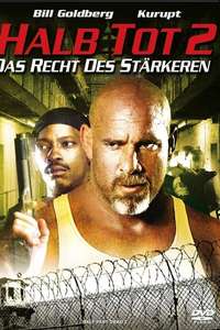 Half Past Dead 2 - Poster