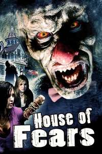 House of Fears - Poster