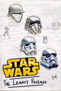 Star Wars: The Legacy Revealed - Poster