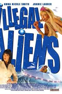Illegal Aliens - Poster