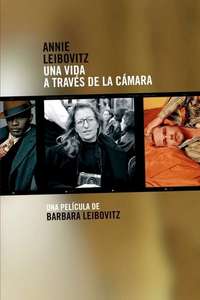 Annie Leibovitz: Life Through a Lens - Poster