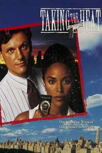 Taking the Heat - Poster