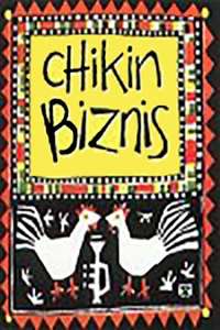 Chikin Biznis ... The Whole Story! - Poster