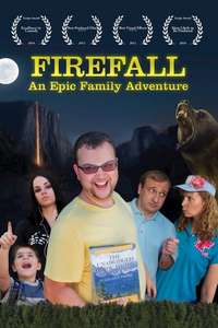 Firefall: An Epic Family Adventure - Poster