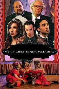 My X-Girlfriend's Wedding Reception - Poster