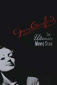 Joan Crawford: The Ultimate Movie Star - Poster