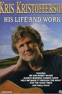 Kris Kristofferson: His Life and Work - Poster