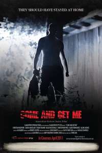 Come and Get Me - Poster