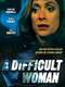 A Difficult Woman