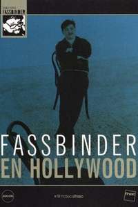 Fassbinder in Hollywood - Poster