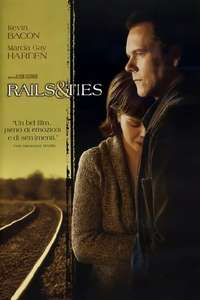 Rails & Ties - Poster