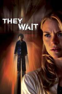 They Wait - Poster