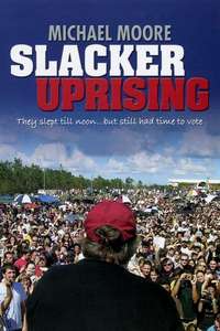 Slacker Uprising - Poster