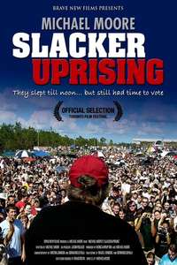 Slacker Uprising - Poster