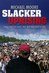 Slacker Uprising - Poster