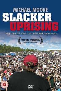 Slacker Uprising - Poster