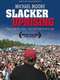 Slacker Uprising