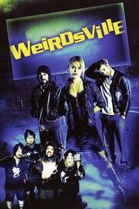 Weirdsville - Poster