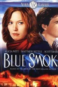 Nora Roberts' Blue Smoke - Poster