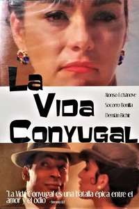 La vida conyugal - Poster