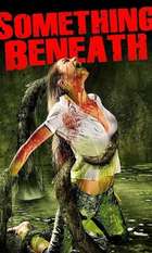 Something Beneath