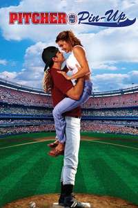 Pitcher and the Pin-Up - Poster