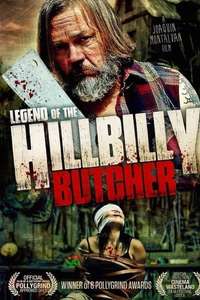 Legend of the Hillbilly Butcher - Poster