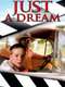 Just a dream