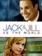 Jack and Jill vs. the World