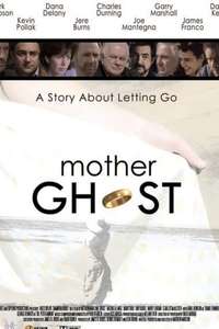 Mother Ghost - Poster