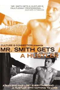 Mr. Smith Gets a Hustler - Poster