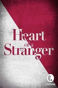 Heart of a Stranger - Poster
