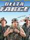 Delta Farce