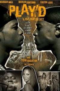 Play'd: A Hip Hop Story - Poster