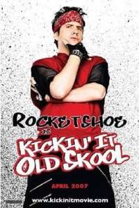 Kickin' It Old Skool - Poster
