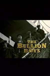 The Bullion Boys - Poster