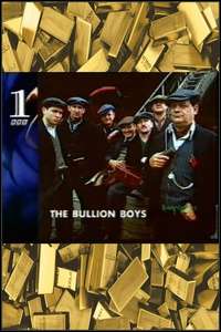 The Bullion Boys - Poster
