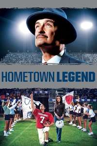 Hometown Legend - Poster
