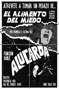 El Alimento Del Miedo - Poster