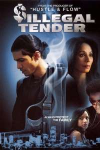 Illegal Tender - Poster