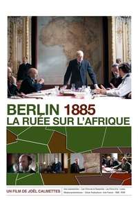 Conférence de Berlin 1885 - La ruée sur l'Afrique - Poster